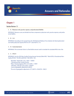 1. B. Physician work, practice expense, and professional