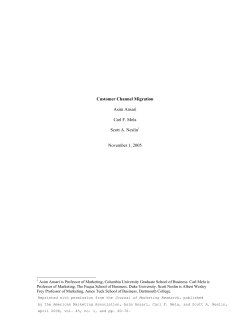 Customer Channel Migration Asim Ansari Carl F. Mela Scott A