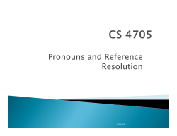 Pronouns and Reference Resolution