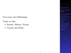 First exam next Wednesday Today in class Review