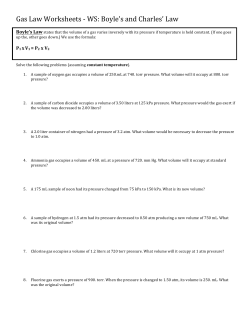Gas Law Worksheets -‐ WS: Boyle`s and Charles` Law