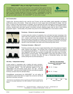 UNIGUARDTM alloy to help fight Formicary Corrosion
