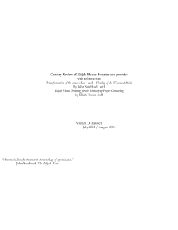 Cursory Review of Elijah House doctrine and practice