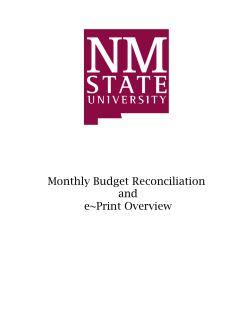 Monthly Budget Reconciliation and e~Print Overview
