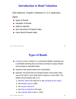 Introduction to Bond Valuation Types of Bonds