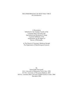 THE EPIDEMIOLOGY OF WEST NILE VIRUS IN LOUISIANA A