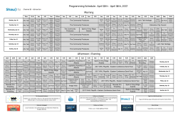 Afternoon / Evening Programming Schedule: April 10th