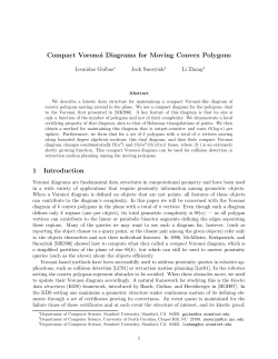 Compact Voronoi Diagrams for Moving Convex Polygons 1