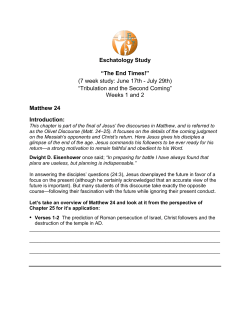 Eschatology Study &ldquo;The End Times!&rdquo; (7 week study: June 17th
