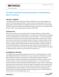 The Utility of Ultra-High Viscosity Hypromellose
