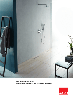 ACO ShowerDrain S-line Setting new standards for bathroom