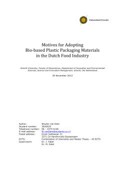 Motives for Adopting Bio-‐based Plastic Packaging Materials in the