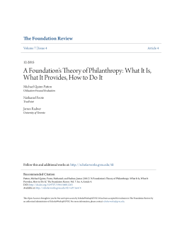 A Foundation`s Theory of Philanthropy