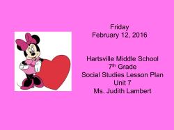 Friday February 12, 2016 Hartsville Middle School 7th Grade Social