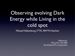 Living in the cold spot