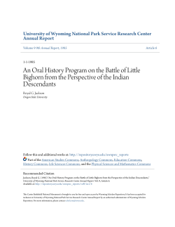 An Oral History Program on the Battle of Little Bighorn from the