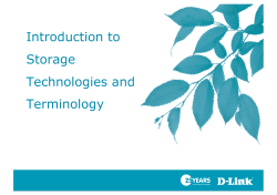 Introduction to Storage Technologies and Terminology - D-Link