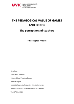 THE PEDAGOGICAL VALUE OF GAMES AND SONGS
