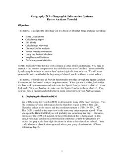 Geographic Information Systems Raster Analyses Tutorial