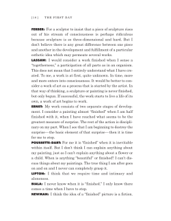 FERBER: For a sculptor to insist that a piece of sculpture rises out of