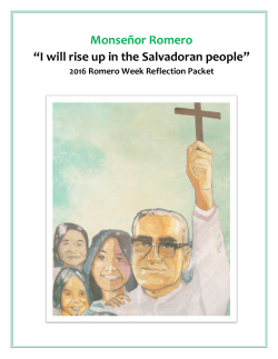 Monseñor Romero “I will rise up in the Salvadoran people”
