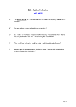 Can all the words of a statutory declaration be written anyway the