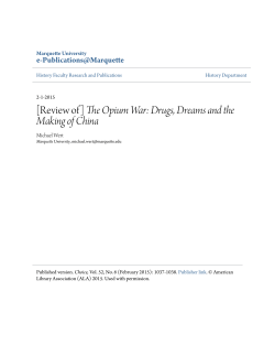 [Review of] The Opium War: Drugs, Dreams and the Making of China