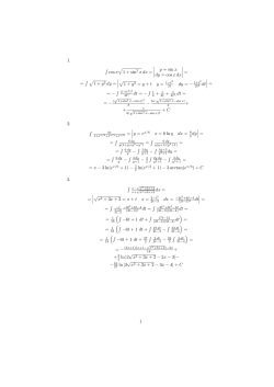 1. / cos x&radic;1 + sin 2 x dx = \ \ \ \ y = sin x dy = cos x dx \ \ \ \ = = / &radic;1 +