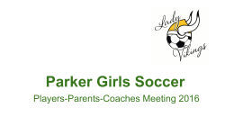 Parker Girls Soccer - Parker High School