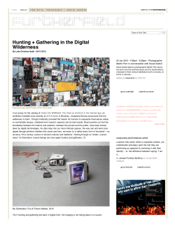 Hunting + Gathering in the Digital Wilderness