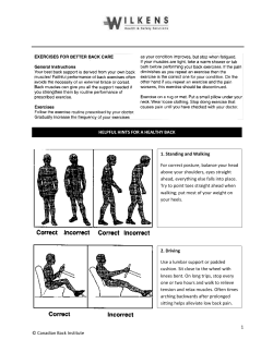 HELPFUL HINTS FOR A HEALTHY BACK 1. Standing