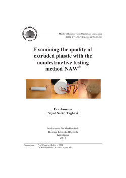 Examining the quality of extruded plastic with the