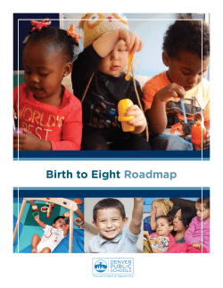 Birth to Eight Roadmap - DPS Early Education