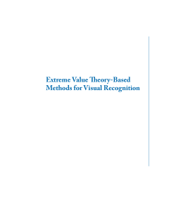 Extreme Value eory-Based Methods for Visual Recognition