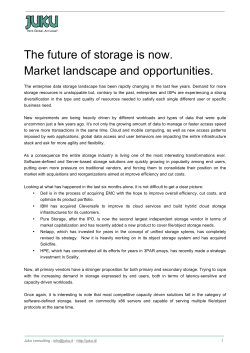 The future of storage is now. Market landscape and
