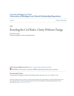 Restyling the Civil Rules: Clarity Without Change