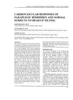 CARDIOVASCULAR RESPONSES OF PARAPLEGIC BEDRIDDEN