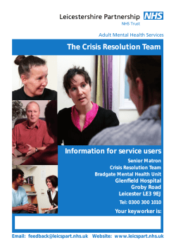 The Crisis Resolution Team - Leicestershire Partnership NHS Trust