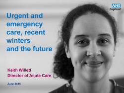 Urgent and emergency care, recent winters and the