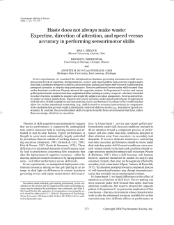 Haste does not always make waste: Expertise, direction of attention