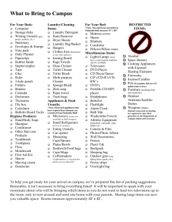 These are some items you may want to remember: