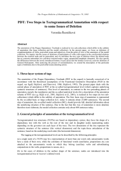 PDT: Two Steps in Tectogrammatical Annotation with respect to