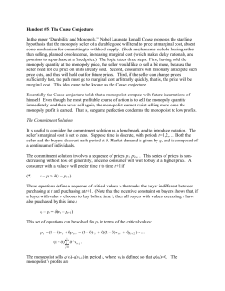 Handout #5: The Coase Conjecture In the paper &ldquo;Durability and