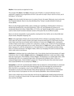 Rhythm is how sounds are organized in time. The