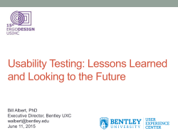Usability Testing: Lessons Learned and Looking to the Future