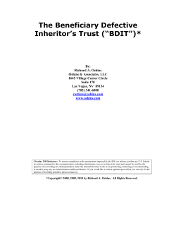 The Beneficiary Defective Inheritor`s Trust (&ldquo;BDIT&rdquo;)
