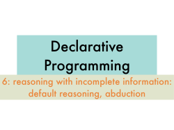 6: reasoning with incomplete information: default reasoning, abduction