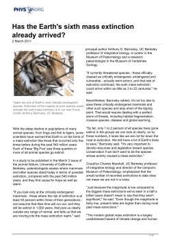 Has the Earth`s sixth mass extinction already arrived?