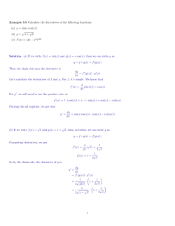 Example 5.9 Calculate the derivatives of the following functions: (a