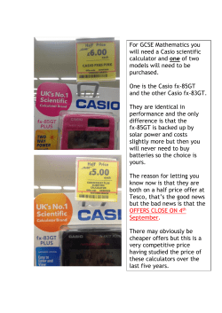 For GCSE Mathematics you will need a Casio scientific calculator